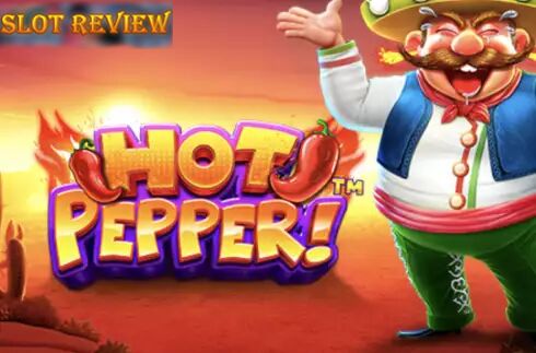 Hot Pepper Pragmatic Play Slot Review